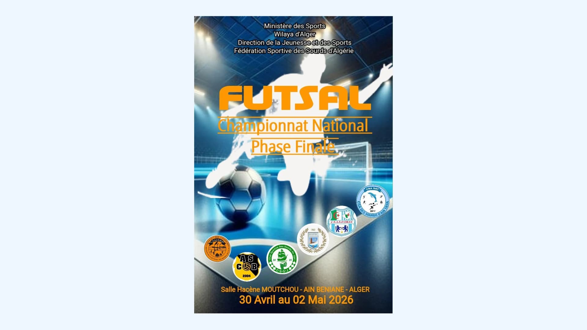 الجزائر العاصمة تحتضن المرحلة النهائية للبطولة الوطنية للصم