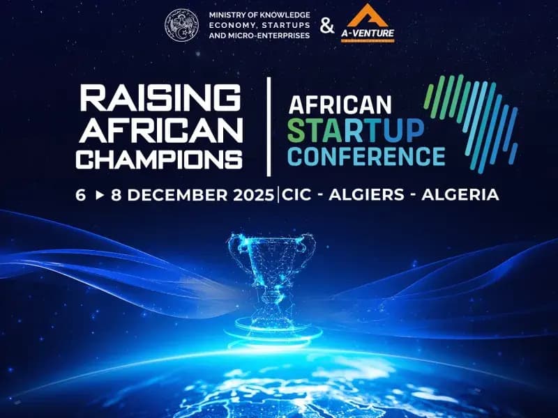 الجزائر تحتضن ابتداء من يوم السبت المؤتمر الإفريقي الرابع للمؤسسات الناشئة, أكبر موعد قاري للابتكار