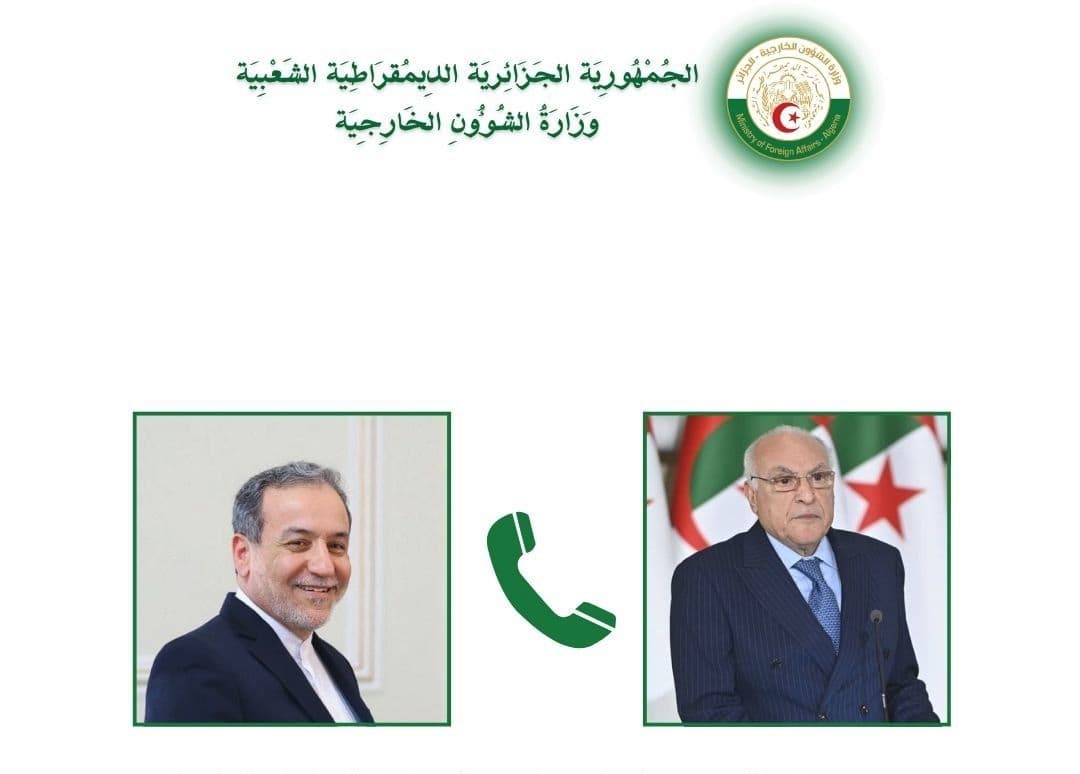 السيد عطاف يتلقى مكالمة هاتفية من نظيره الإيراني