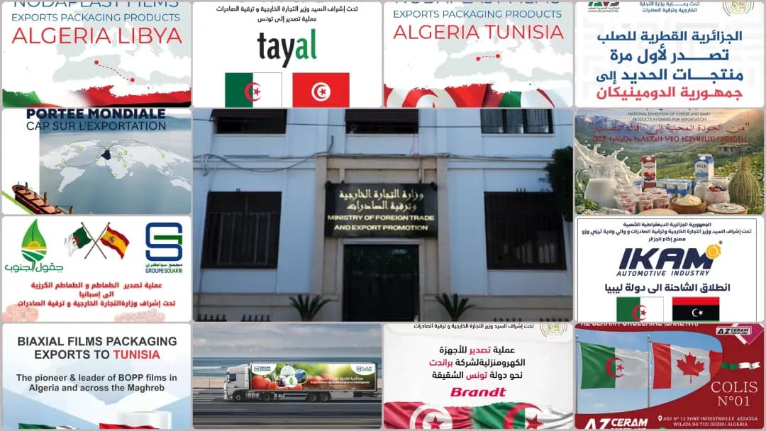 Algeria to launch major multi-sector export operations across 13 provinces on Saturday