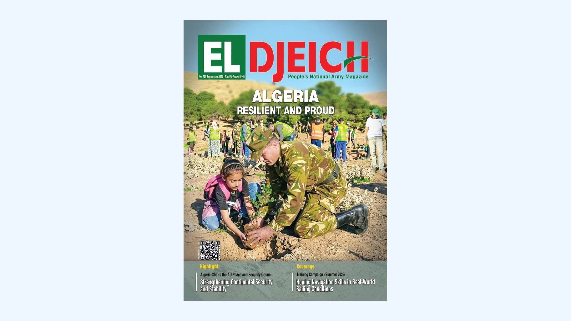 El Djeich highlights Algerians’ strength, unity amid wildfire ordeal, difficulties