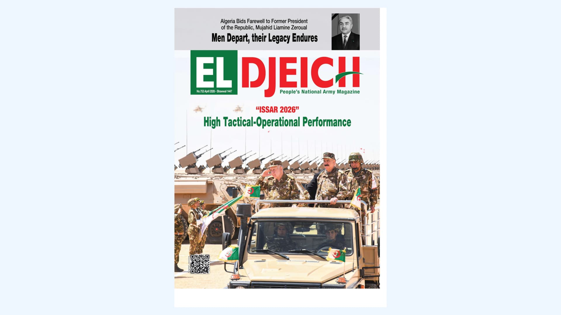 El-Djeich Magazine pays tribute to late President Liamine Zeroual, calls for strengthening internal front