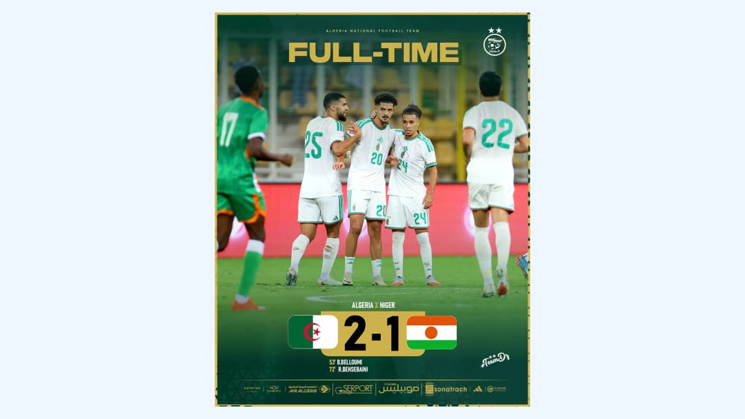Football/2027 AFCON Warm-Up: Algeria beat Niger (2-1)