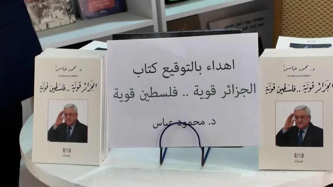 Mahmoud Abbas documents Algeria’s support to Palestinian people in book