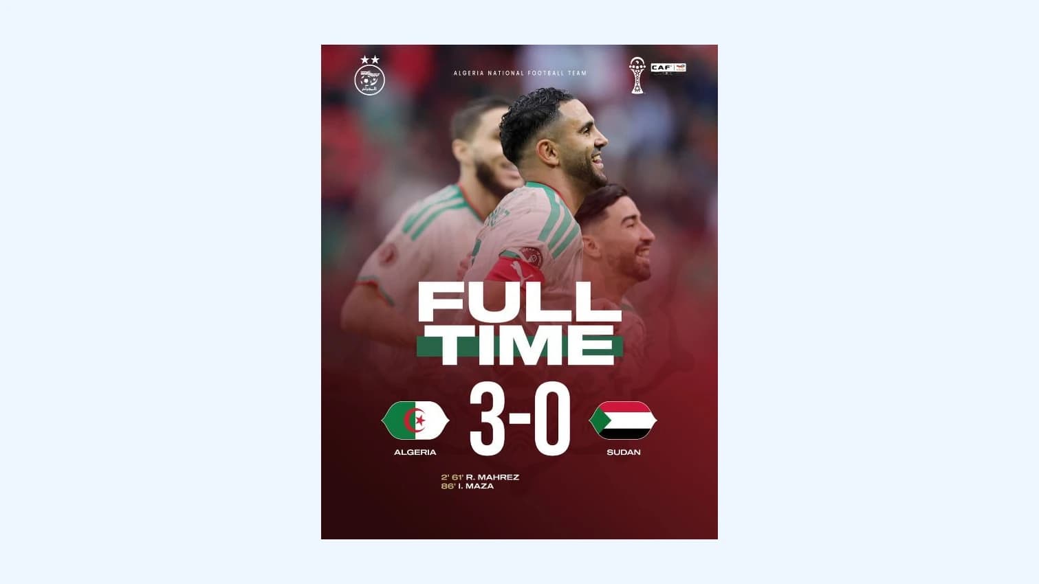 AFCON 2025 (Group E): Mahrez leads Algeria to perfect 3-0 win over Sudan