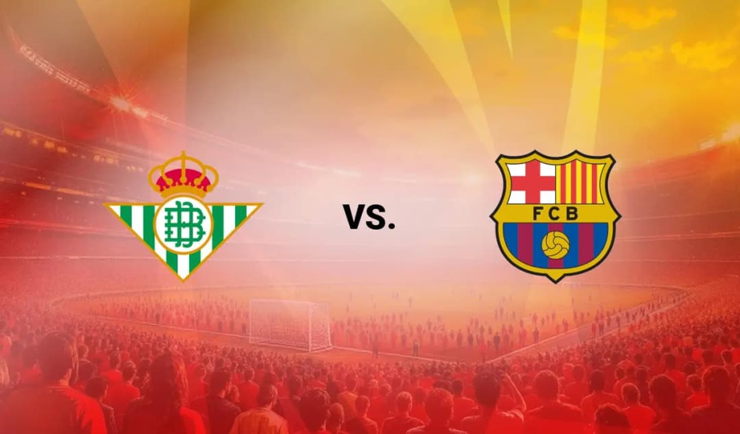 Betis vs Barça