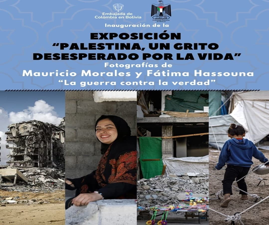 Exposición en Bolivia documenta los efectos de la agresión sionista en Gaza y Cisjordania