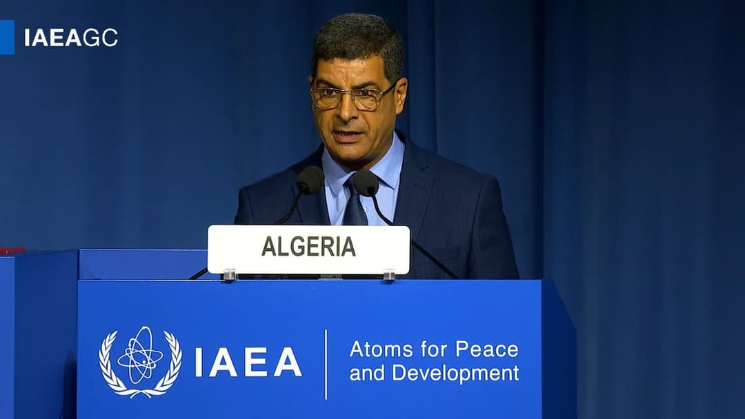 Allocution du président de l'Autorité nationale de sûreté et de sécurité nucléaires (ANSSN) Rachedi Menadi dans le cadre des travaux de la 69e Conférence générale de l'Agence internationale de l'énergie atomique (AIEA).