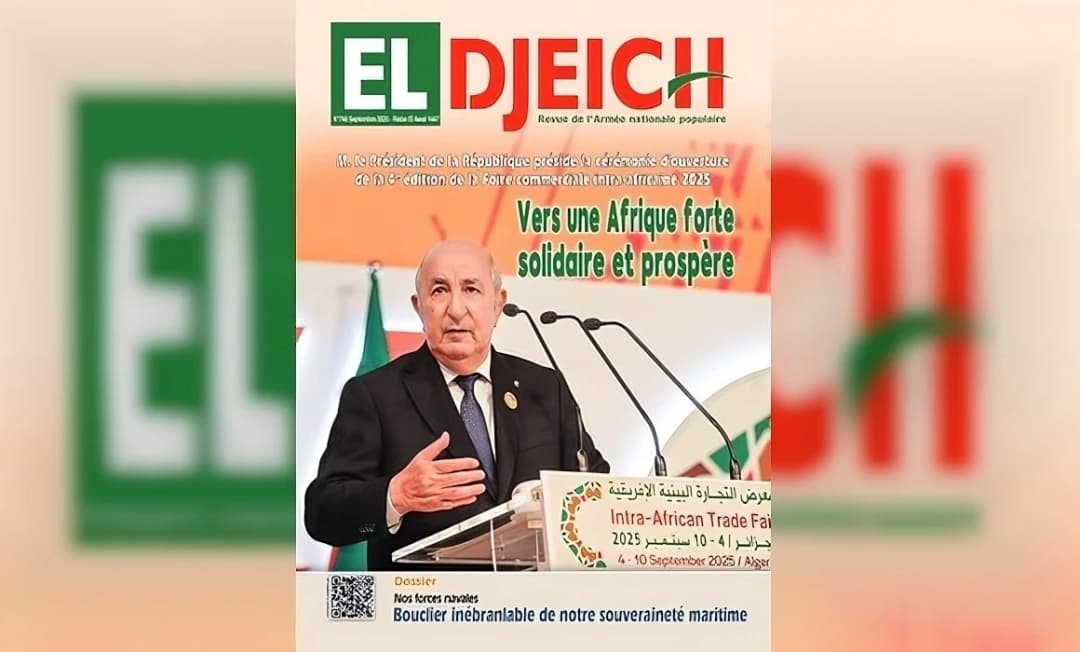 la revue El-DJEICH N° 746 Septembre 2025 / Rabie El Awal 1447.