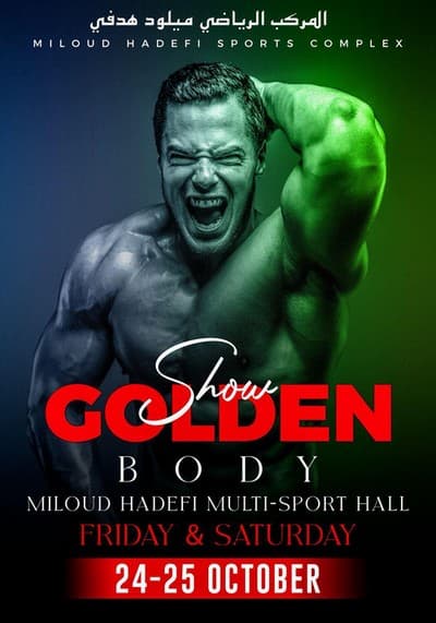 La deuxième édition du tournoi national "Golden Body Show" du jeudi au samedi à Oran
