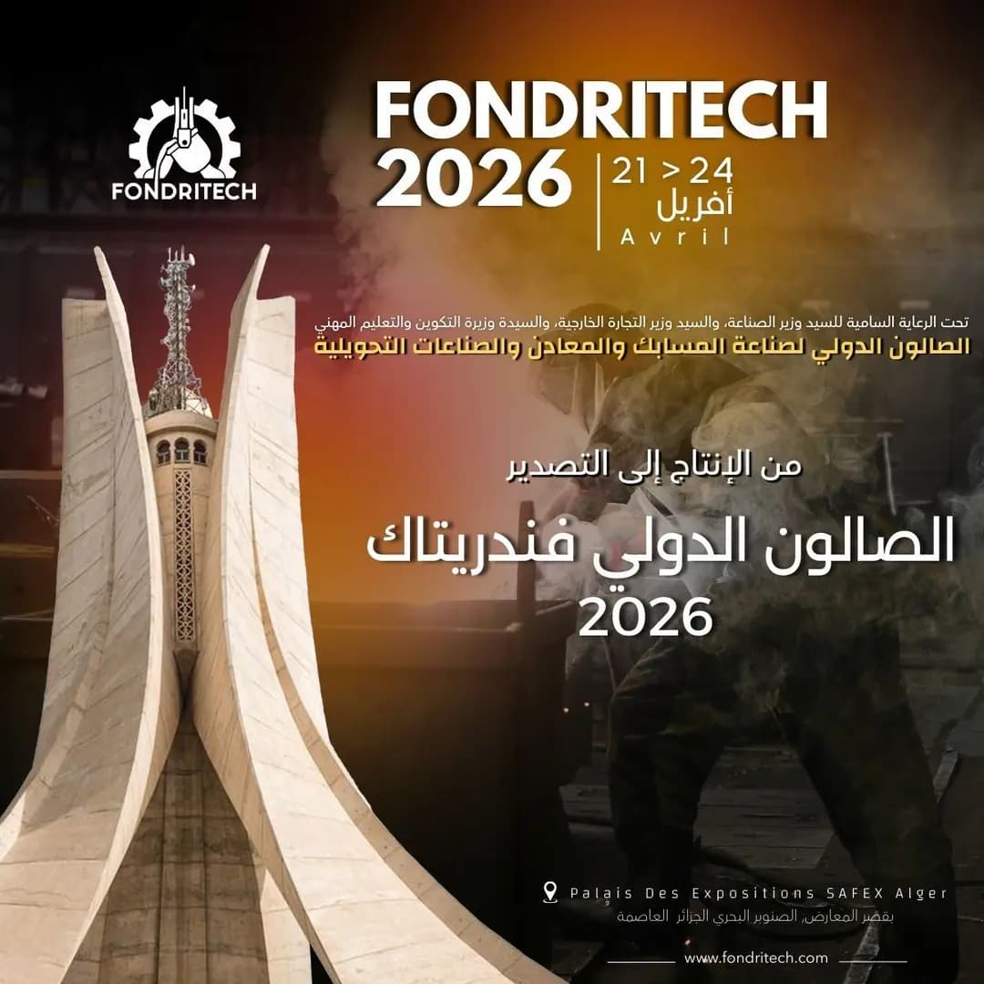 Le Salon international de la fonderie et de la métallurgie du 21 au 24 avril à Alger