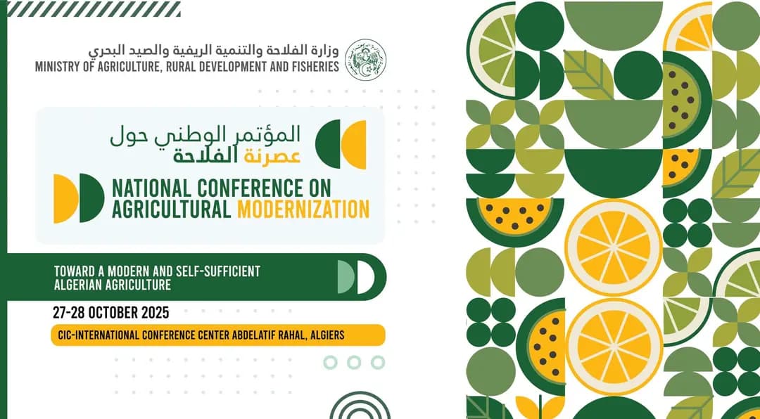 Conférence nationale sur la modernisation du secteur de l'agriculture les 27 et 28 octobre à Alger