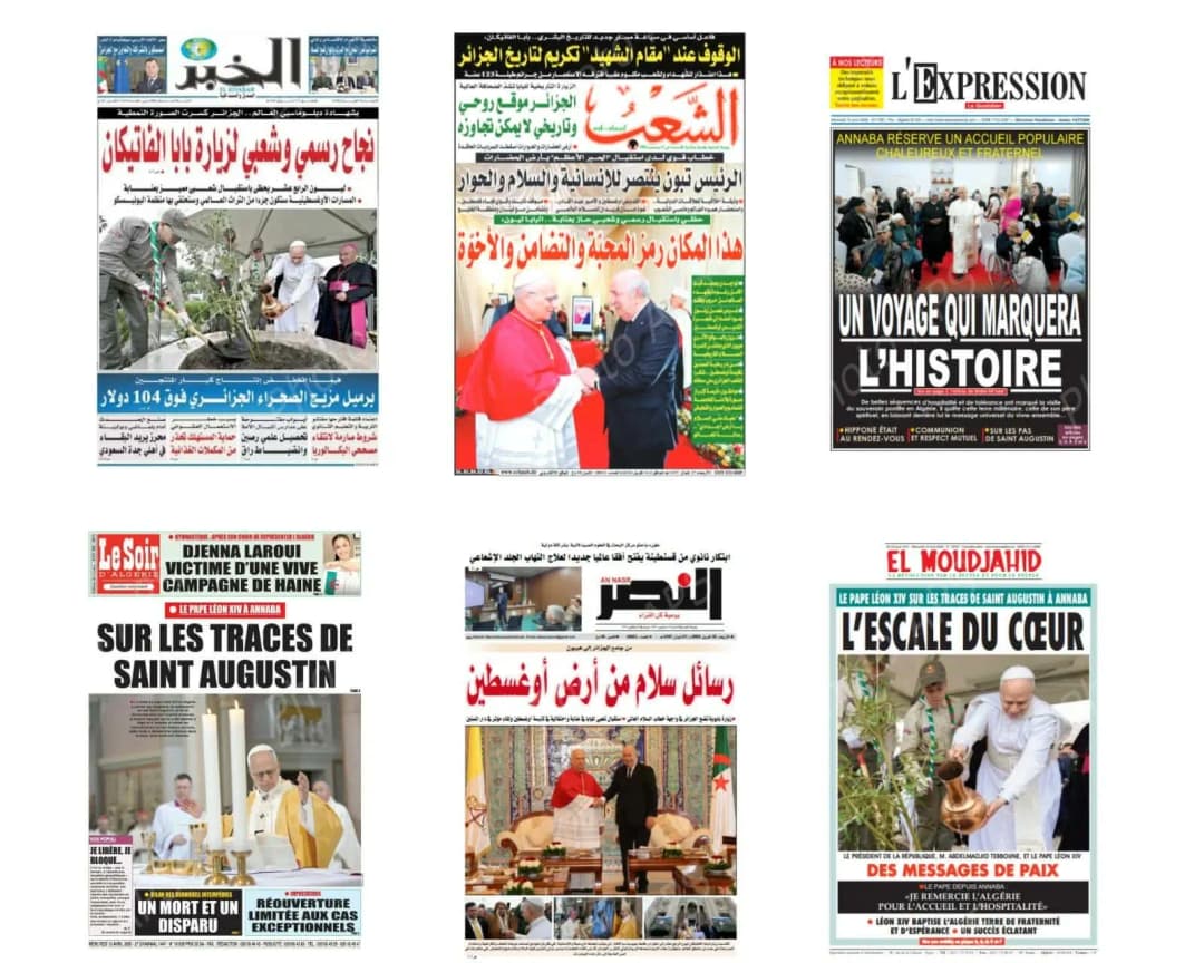 Visite du Pape Léon XIV: l'Algérie, un centre de rayonnement universel des valeurs de paix et de coexistence (presse nationale)